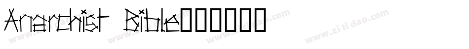 Anarchist Bible字体转换